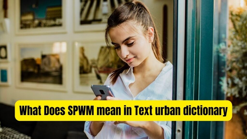 What Does SPWM mean in Text